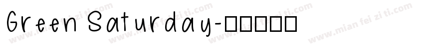 Green Saturday字体转换